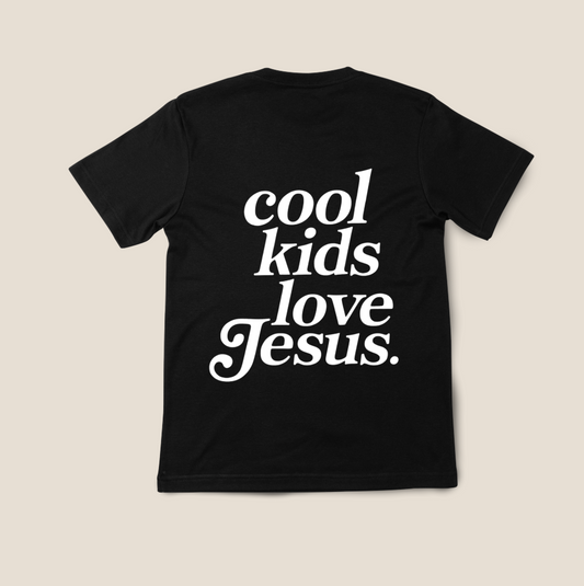 Cool Kids Love Jesus Tee